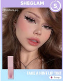 SHEGLAM Take A Hint Lip Tint - OBSESSED, LOVE ON TAP, BABY FACE, LEVEL UP, CHEEKY, MEMORIES, PRIMP, WAKE UP CALL, GOOD HABIT, BIRTHDAY LIPS, MOCHA LOCA, SO FLY