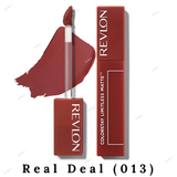 REVLON ColorStay Limitless Matte Liquid Lipstick - 001 Beauty Sleep, 002 Poster Child, 003 Upper Hand, 004 Model Behavior, 005 Strut, 006 Manifest, 007 Icon Era, 008 Stir Me Up, 009 Hot Take, 010 Top Talent, 011 Fire Off, 012 Lead The Way, 013 Real Deal, 014 Dream Job, 015 Hype Girl, 016 Extra Shot 