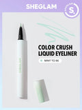 SHEGLAM Color Crush Liquid Eyeliner - Call Your Mom, Now Streaming, Outdoorsy-ish, Tmi, Hug Lyfe, Insta-Gratification, Fire Drill, Mint to Be